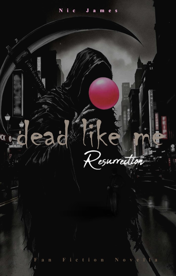 Cover of Dead Like Me: Resurrection